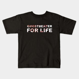 Ghost Beater For Life Kids T-Shirt